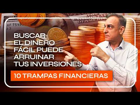 Las 10 TRAMPAS del DINERO FÁCIL que debes EVITAR a TODA COSTA