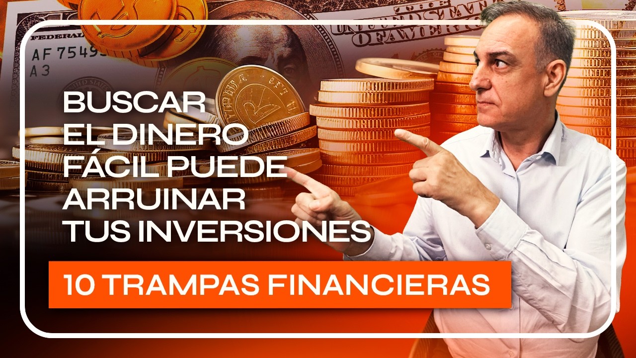 Las 10 TRAMPAS del DINERO FÁCIL que debes EVITAR a TODA COSTA - YouTube