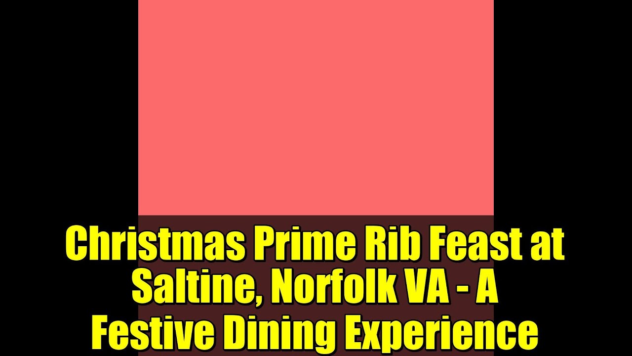 Рождественский ужин с ребрышками в ресторане Saltine, Норфолк, Вирджиния — праздничное событие!