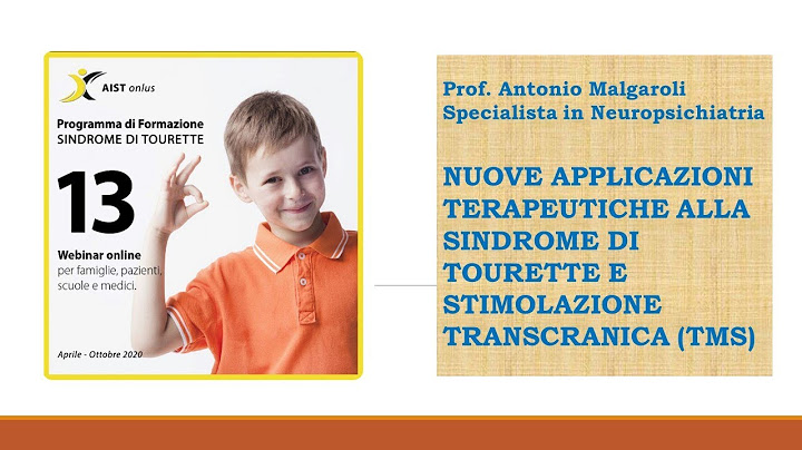 NUOVE APPLICAZIONI TERAPEUTICHE ALLA SINDROME DI TOURETTE E STIMOLAZIONE TRANSCRANICA (TMS)