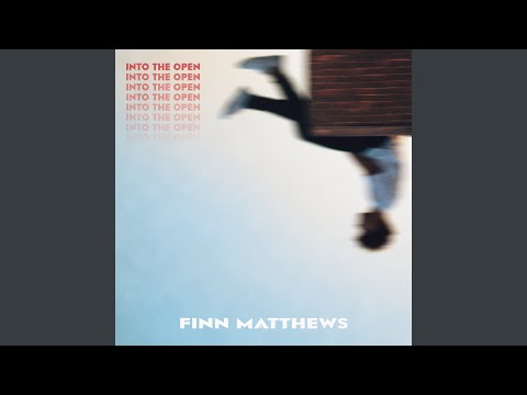 Finn Matthews - Into the Open