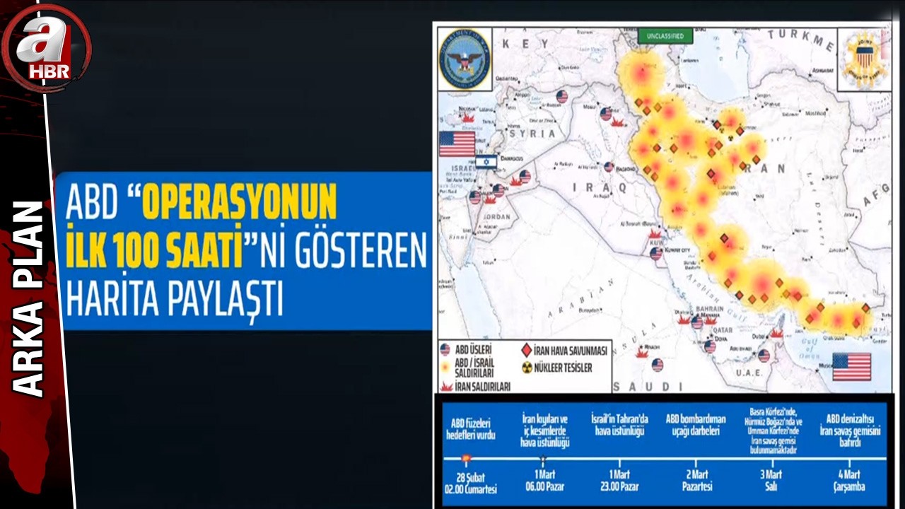 ABD savaşta ilk 100 saatin haritasını paylaştı! Ne hedeflendi, ne yapıldı? | A Haber