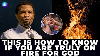 How to know if you are on fire for God  Apostle Michael Orokpo