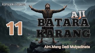 Download Lagu Aji Batara Karang, Dongeng Mang Dedi Mulyadinata #dongengbahasasunda MP3