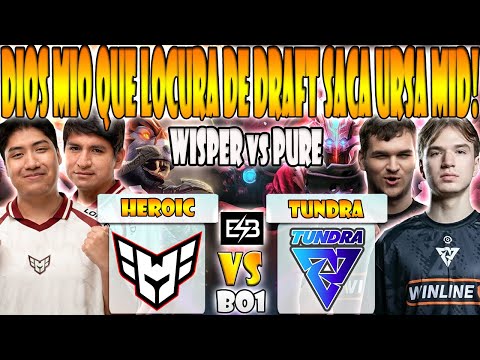 HEROIC vs TUNDRA [BO1] WISPER, SCOFIELD, DAVA LAMA VS PURE, BZM, 33 - BLAST SLAM 5 - DOTA 2 - ESB