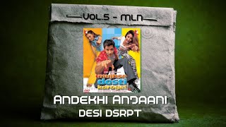 Andekhi Anjaani (Tribal House Edit) | MLN | Bolly Tech|Hrithik Roshan| Daily Drop #024