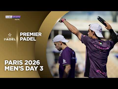 Men's Day 3 Paris Premier Padel HIGHLIGHTS 09092026 beIN SPORTS USA.mp4