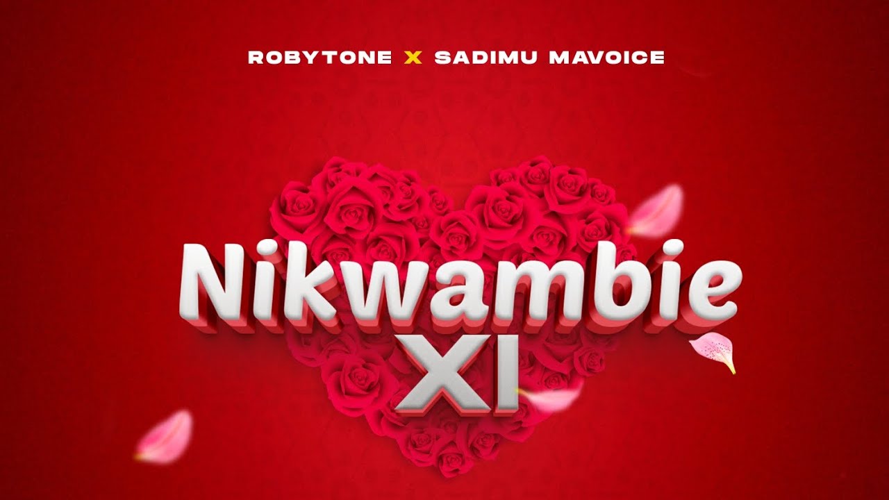 Robytone X Sadimu Mavoice _ NikwambieX1 (Official Music Audio)