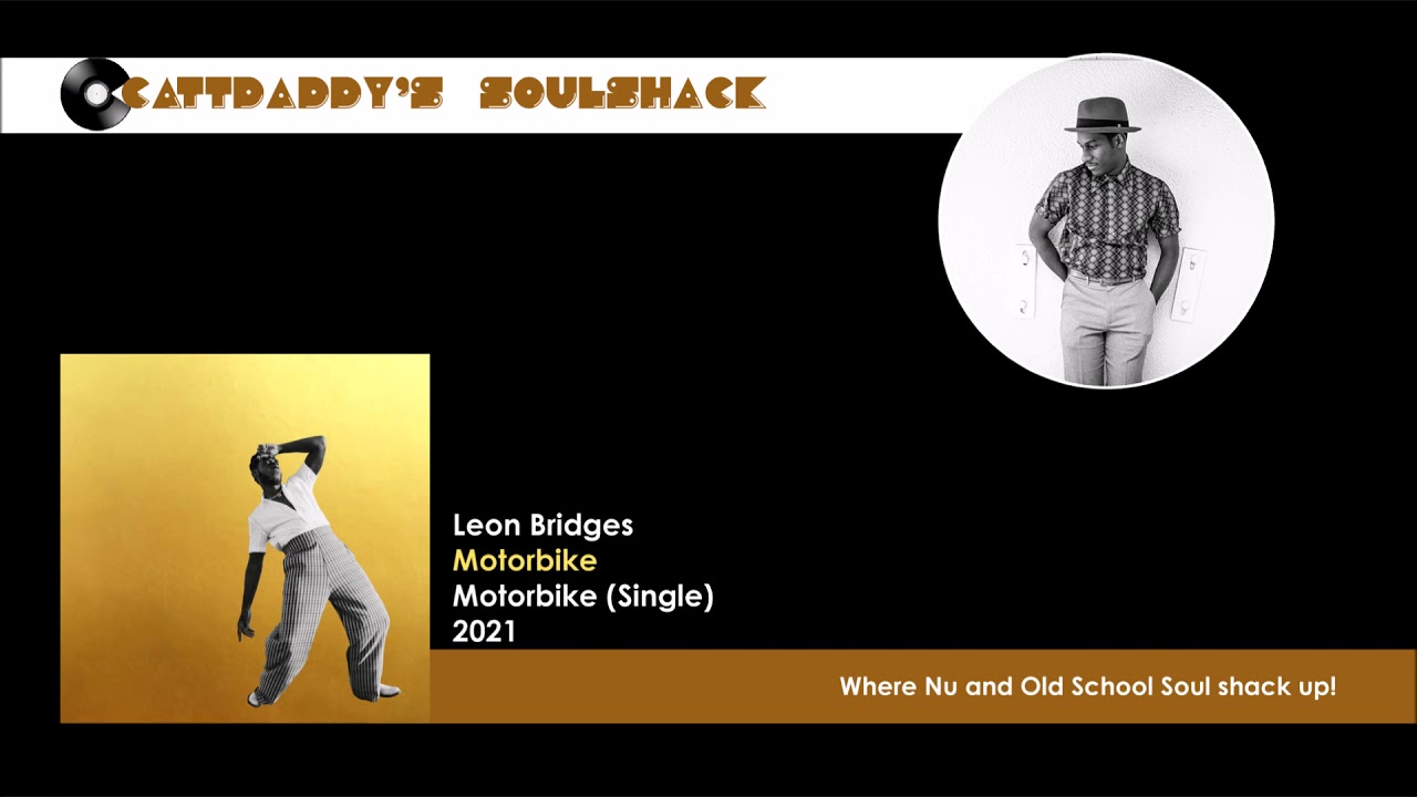 Leon Bridges- Motorbike (2021)