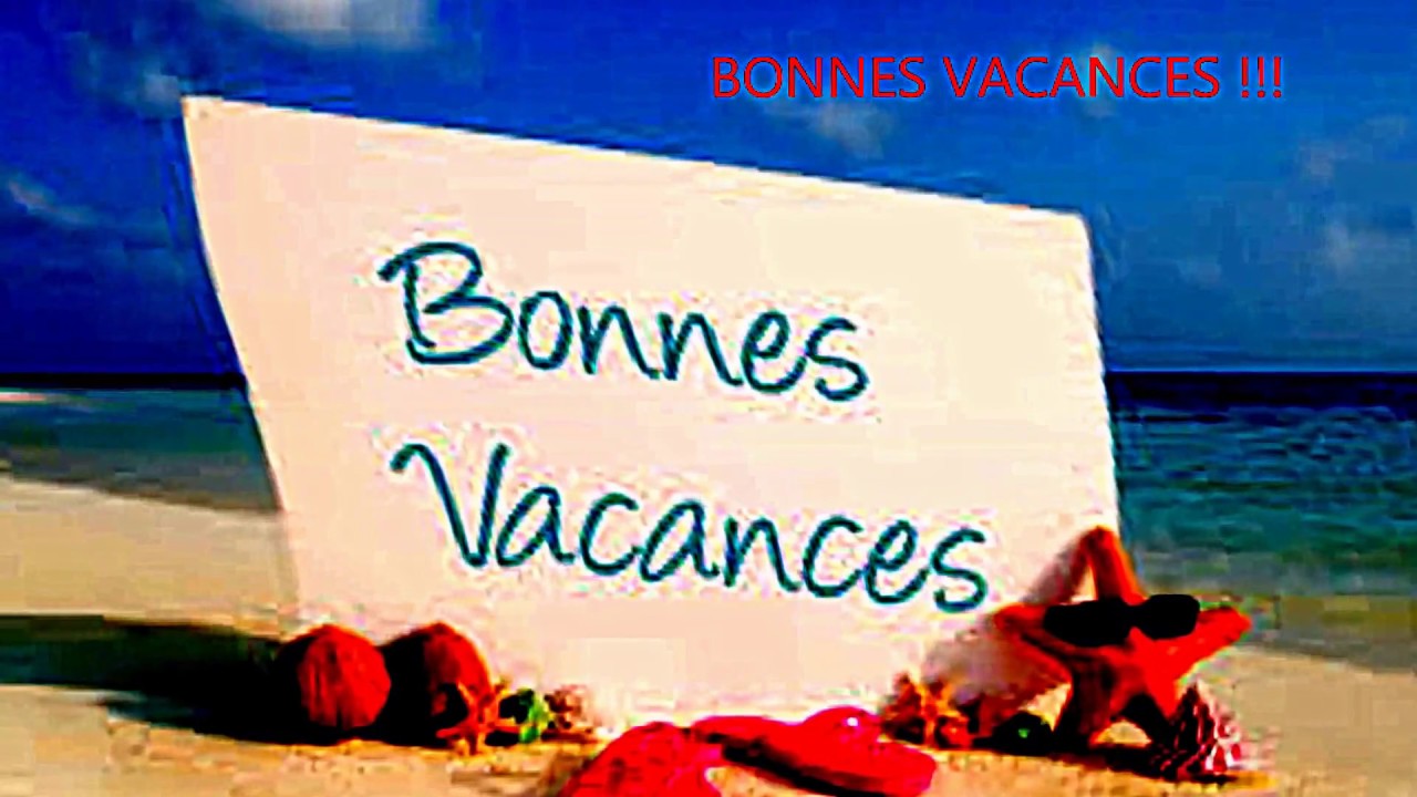Passez De Bonne Vacances En Anglais