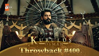 Kurulus Osman Urdu | Throwback #400