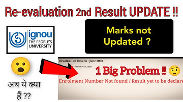 😮 IGNOU June 2023 revaluation result second big update and problem with students in result portal.