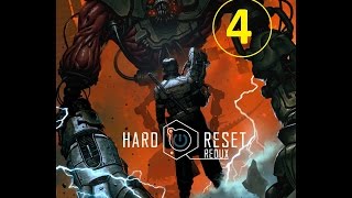 Hard Reset Redux - прохождение, эпизод 4