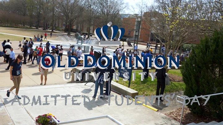 ODU Admitted Students Day ~ Freshman Class of 2023