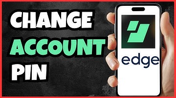 6 How to Change Your PIN in Edge Crypto Account | Full Guide