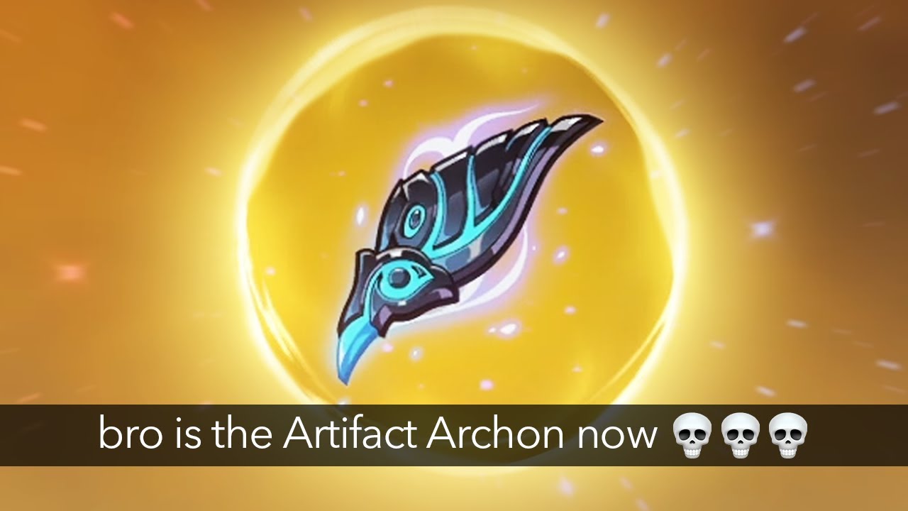 THIS IS WHY THEY CALLED ME ARTIFACT ARCHON