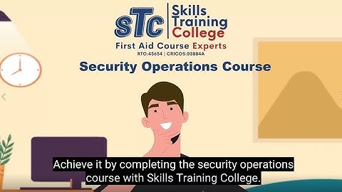 Security Operations Course - Skills Training College (STC)