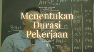 Kelas Konstruksi - Cara Menentukan Durasi Pekerjaan Secara Teoritis (Berdasarkan SNI)