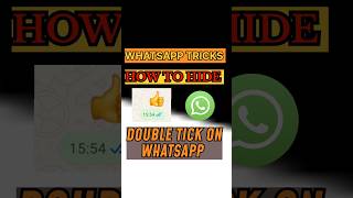 Hide Double Tick on WhatsApp | Secret Privacy Trick 2025