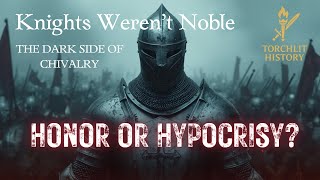 The Code of Chivalry: The Rules Knights Lived (and Died) By | Medieval History Documentary