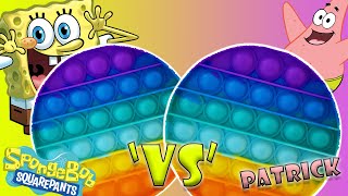 Fidget Pop it Battle Spongebob vs Patrick