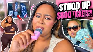 My Friend STOOD ME UP & I Got Hit With $800 in Tickets?! 😭 | Weekly Vlog