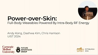 Power-over-Skin: Full Body Wearables Powered By Intra-Body RF Energy (Presentation @ ACM UIST 2024)