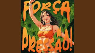 FORÇA PRESSÃO! (Slowed) - TXVSTERPLAYA