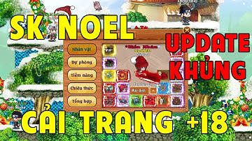 Làng Lá Phiêu Lưu Ký I Review Sự Kiện Noel...Xuất Hiện VP Ghép Cải Trang 18..Ra Mắt Skill Cải Trang