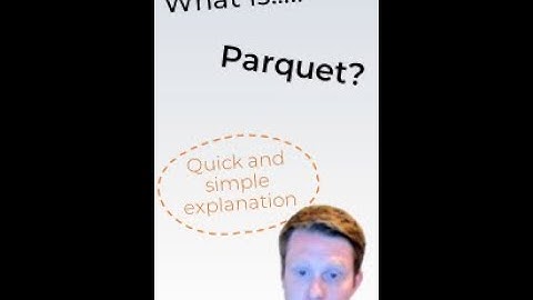 What is Parquet? Simply Explained