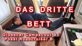 THE THIRD BED, GLOBECAR CAMPSCOUT B, PÖSSL ROADCRUISER B, ASSEMBLY, SIZE, DISMANTLING, IS IT ANY ... Fiat Ducato Mit Dethleffs Aufbau