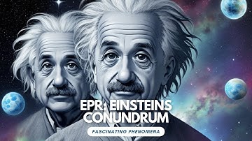 EPR Paradox - Einsteins Conundrum - Full #science #cosmos #quantum