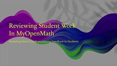 Adding Feedback and Partial Credit in MyOpenMath