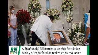 Recuerdan 26 años del fallecimiento de Max Fernandez con una misa y ofrenda floral