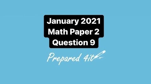 CXC (CSEC) Math Paper 2 | January 2021 Question 9