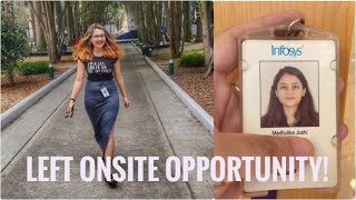 Why I left INFOSYS | Left ONSITE Opportunity | UNEMPLOYED now?!