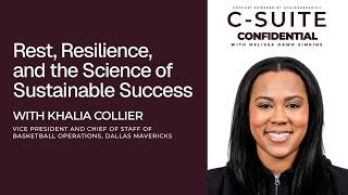 Rest, Resilience, and the Science of Sustainable Success with Khalia Collier