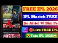 😍IPL FREE Mein Kaise dekhen 2026|How to watch free IPL|IPL Live 2026 |Tata IPL 2026| Jio hotstar IPL