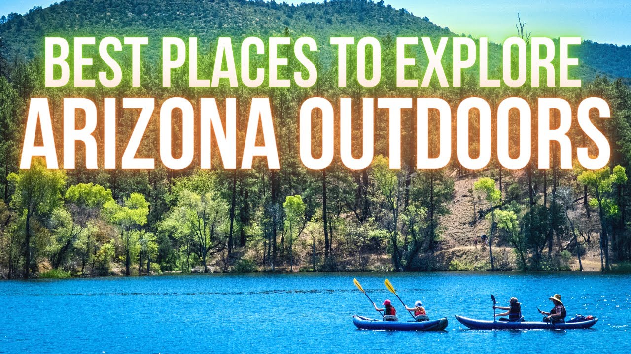 BEST PLACES TO EXPLORE IN ARIZONA!!