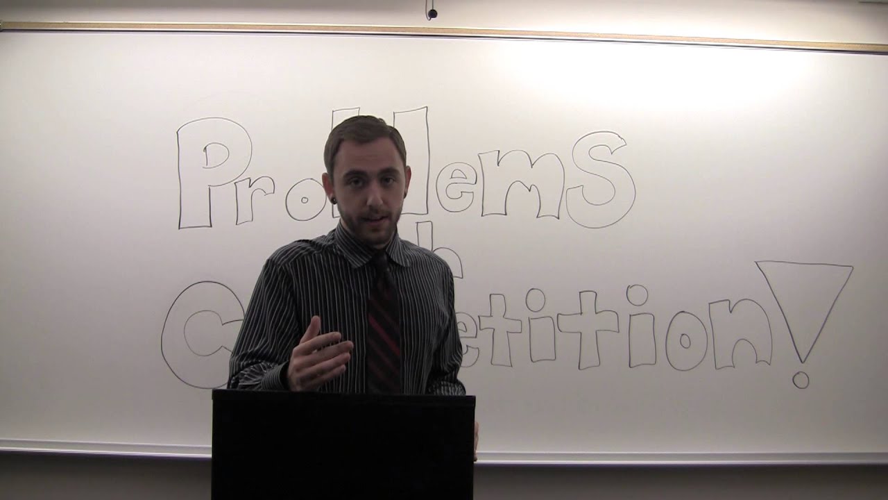 Problems With Competition