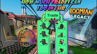 🤑 Trading For 1 Hour Straight  In Loomian Legacy! (Trade Compilation) 🤑