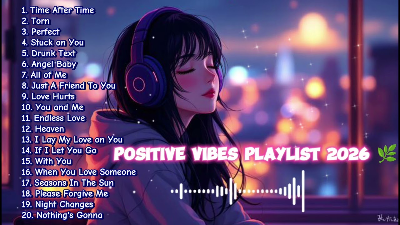 Positive Vibes Acoustic Playlist 2026 🌿 Relaxing Love Songs Cover | Heal Your Soul & Calm Your Mind