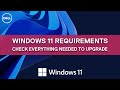 Windows 11 Requirements | Upgrade to Windows 11 | Dell Support