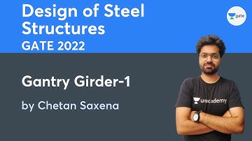 L 72 | Gantry Girder-1 | Design of Steel Structures #GATE #ESE2021 by Chetan Saxena