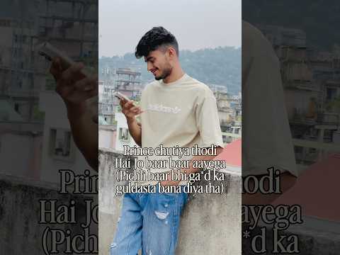 Bhkk.😅#shortvideo #viral #trending #prince #reels