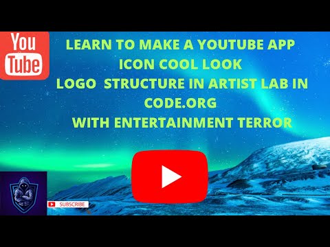 MAKE A YOUTUBE APP ICON LOOK IN ARTIST LAB IN CODE.ORG WITH ENTERTAINMENT TERROR