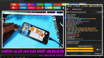 SAMSUNG GALAXY A04E HARD RESET AND ERASE FRP BY UNLOCK TOOL