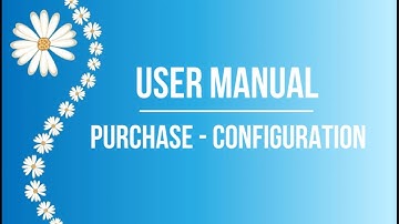 IT Asset Management - Tutorial 9 Purchase Configuration