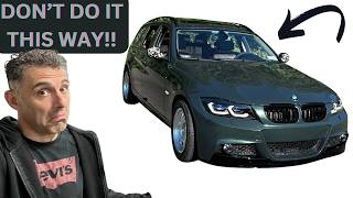 How NOT to Wrap A Car - Don't Do This, Or Do It - Whatever. Part 2: E91 Resto