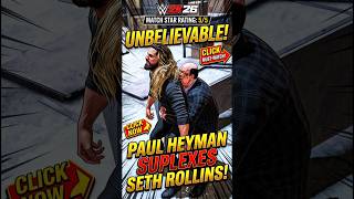 Paul Heyman Suplex Seth Rollins 😱💥💯#wwe #wwe2k25 #shorts